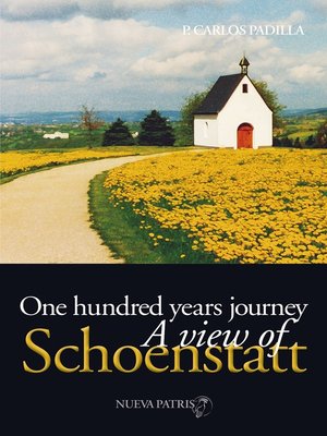 cover image of One Hundred years journey, a view of Schoenstatt
